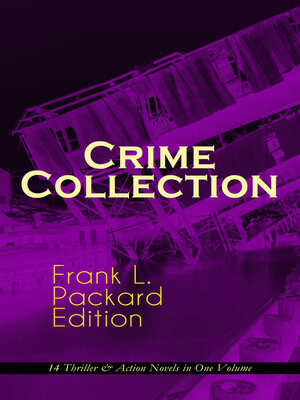 cover image of Crime Collection--Frank L. Packard Edition